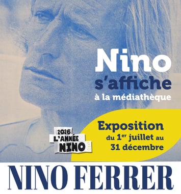 Exposition Nino Ferrer s'affiche