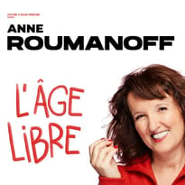 Rencontres Théâtrales de Martel - Anne Roumanoff - L'âge libre