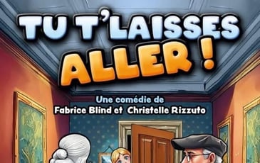 Café Théâtre Côté Rocher "Tu t'laisses aller !"
