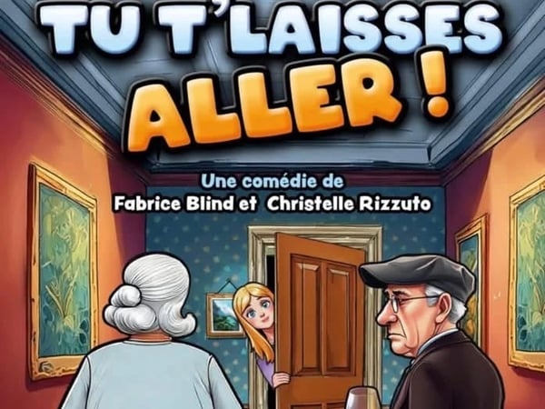 Café Théâtre Côté Rocher "Tu t'laisses aller !"