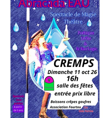 Spectacle "Abracada'Eau" : spectacle de magie et théâtre