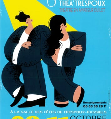 8e Festival Théâ’Trespoux : théâtre en amateur du Lot