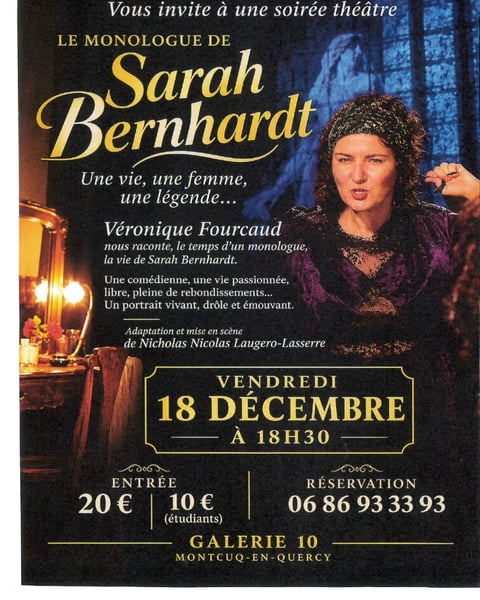 Théâtre à Montcuq : "Le monologue de Sarah Bernhardt"