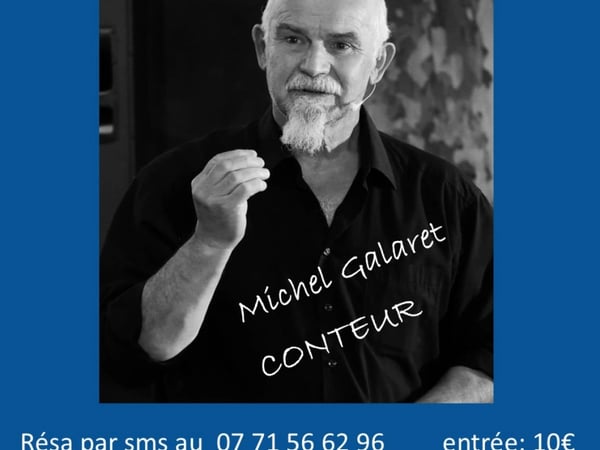 Soirée contes avec Michel Galaret
