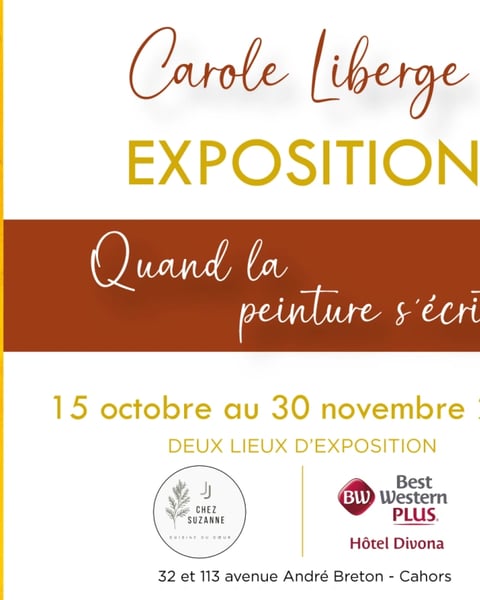 Quand la peinture s'écrit... Exposition de l'artiste Carole Liberge